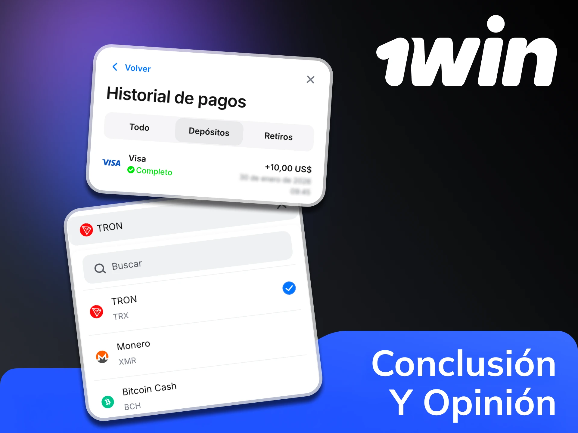 1Win te permite realizar tus pagos fácilmente.