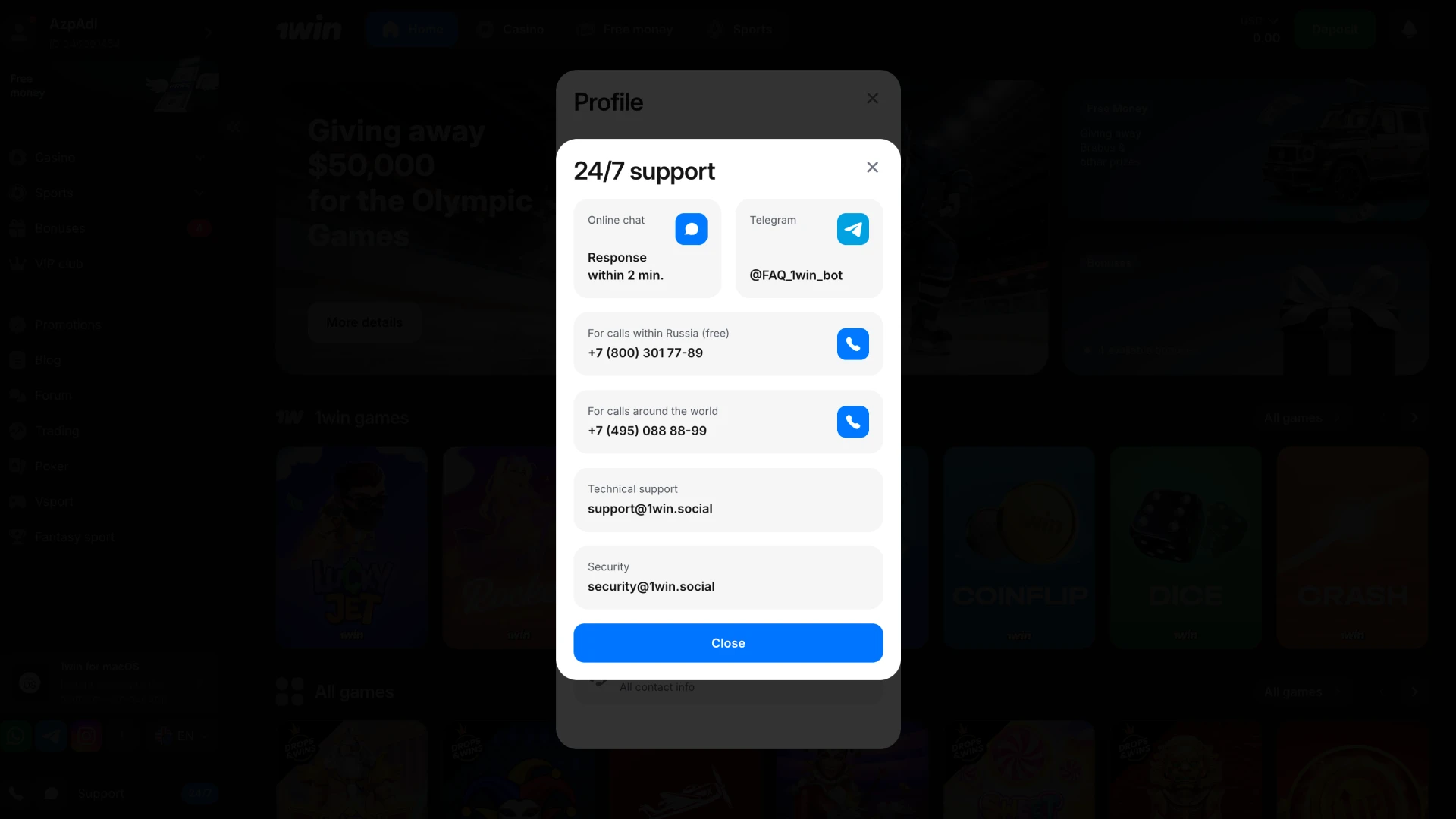 Verify your 1Win account via customer support help.