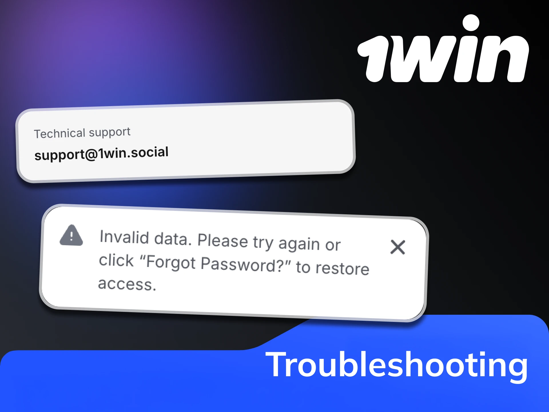 If you have any troubles with registration contact 1Win support.
